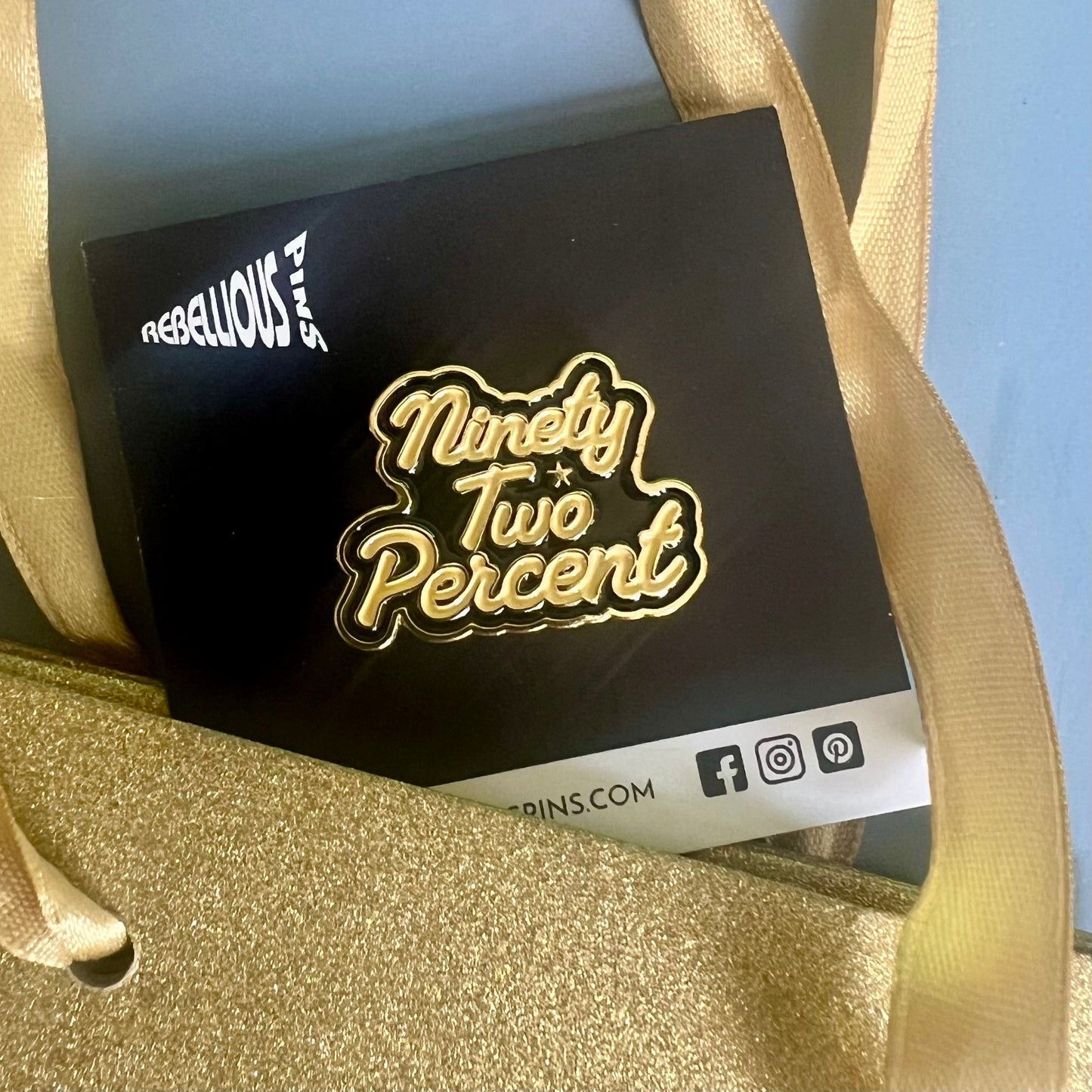 Ninety-Two Percent Enamel Pin