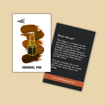 Nude Lippie Enamel Pin